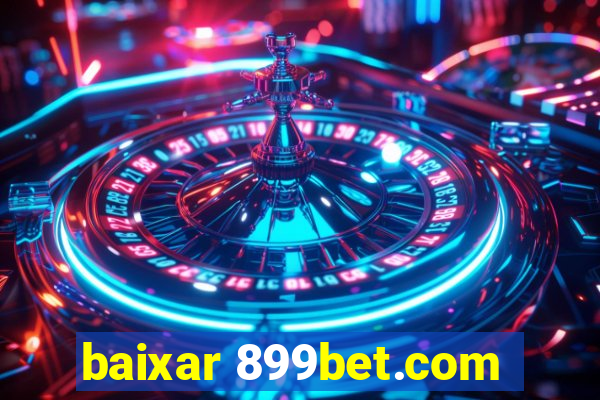 baixar 899bet.com